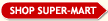 SHOP SUPER-MART