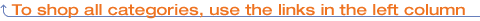To shop all categories, use the links in the left column